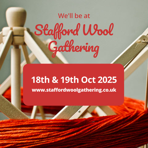 Stafford Wool Gathering 18th & 19th October 2025